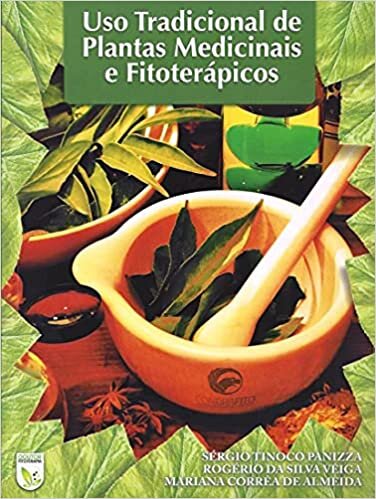 Uso tradicional de plantas medicinais e fitoterápicos