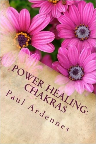 Power Healing: Chakras: How to Rebalance Your Chakras baixar