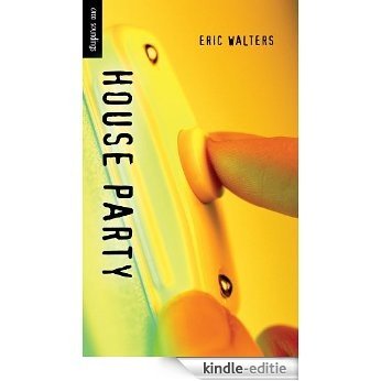 House Party (Orca Soundings) (English Edition) [Kindle-editie]