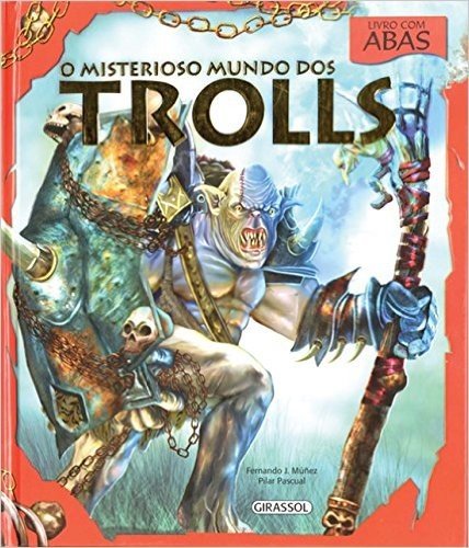 O Misterioso Mundo dos Trolls - Volume 2