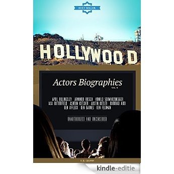 Hollywood: Actors Biographies Vol.5: (APRIL BILLINGSLEY,ARMANDO RIESCO,ARNOLD SCHWARZENEGGER,ASA BUTTERFIELD,ASHTON KUTCHER,AUSTIN BUTLER,BARKHAD ABDI,BEN ... BARNES,BEN FELDMAN) (English Edition) [Kindle-editie] beoordelingen