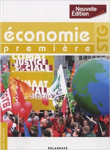 Economie 1e STG : Livre pochette