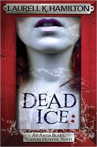 Dead Ice (Anita Blake Vampire Hunter 24)
