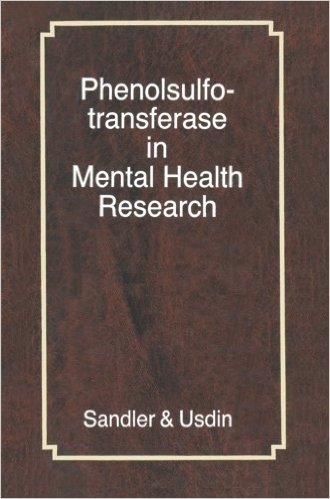 Phenolsulfotransferase in Mental Health Research