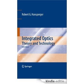 Integrated Optics: Theory and Technology [Kindle-editie]