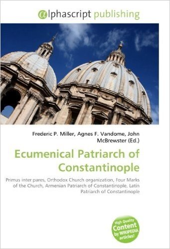 Ecumenical Patriarch of Constantinople