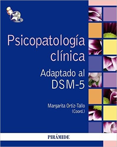 Psicopatología clínica / Clinical psychopathology: Adaptado Al Dsm-5