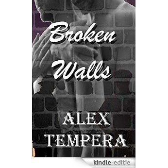 Broken Walls (Broken Bridge Book 1) (English Edition) [Kindle-editie]