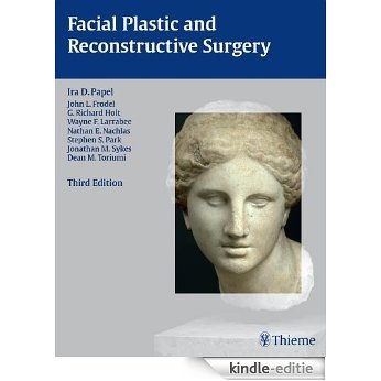 Facial Plastic and Reconstructive Surgery [Kindle-editie]