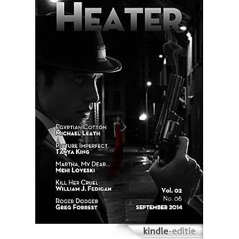 Heater Vol. 02 No. 08 (English Edition) [Kindle-editie]