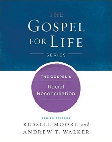 The Gospel & Racial Reconciliation