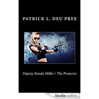 Deputy Ronda Miller / The Protector (English Edition) [Kindle-editie] beoordelingen