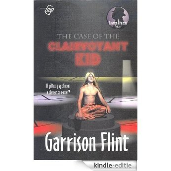 Case of the Clairvoyant Kid (Raymond Masters Mystery Series Book 8) (English Edition) [Kindle-editie]