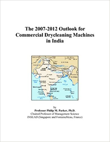 The 2007-2012 Outlook for Commercial Drycleaning Machines in India
