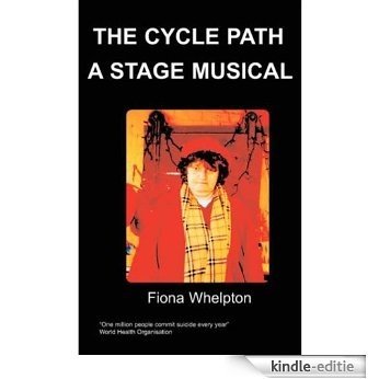The Cycle Path - A Stage Musical (English Edition) [Kindle-editie]