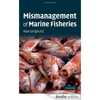 Mismanagement of Marine Fisheries [Kindle-editie]
