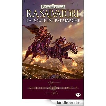 La Route du patriarche: Mercenaires, T3 (FANTASY) [Kindle-editie] beoordelingen