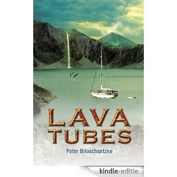 Lava Tubes (English Edition) [Kindle-editie]