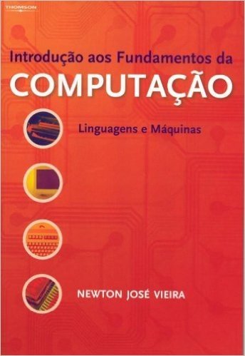Introdução aos Fundamentos da Computação. Linguagens e Máquinas