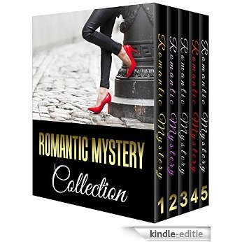 Romantic Mystery Collection (5 in 1): Cozy Mystery and Suspense Short Stories (New Adult Mystery Thriller Suspense Romance) (English Edition) [Kindle-editie]