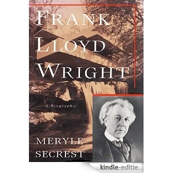 Frank Lloyd Wright [Kindle-editie]