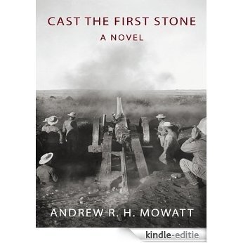 Cast the First Stone: A Novel (English Edition) [Kindle-editie]