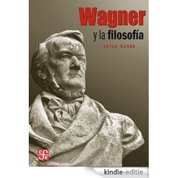 Wagner y la filosofía [Kindle-editie]