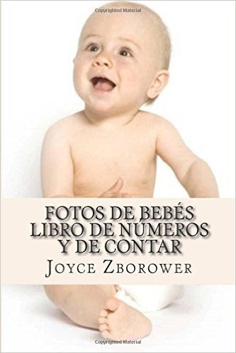 Fotos de Bebes Libro de Numeros y de Contar: de 2 a 5 Anos