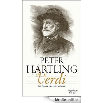 Verdi: Ein Roman in neun Fantasien [Kindle-editie]