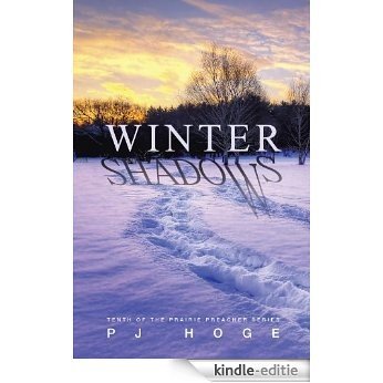 Winter Shadows: Tenth of the Prairie Preacher Series (English Edition) [Kindle-editie]