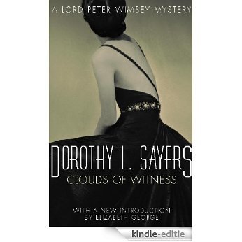 Clouds of Witness: Lord Peter Wimsey Mystery Book 2 (Lord Peter Wimsey Series) [Kindle-editie]