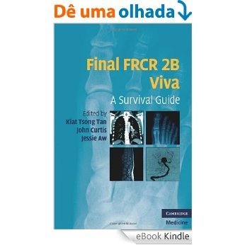 Final FRCR 2B Viva (Cambridge Medicine) [eBook Kindle]