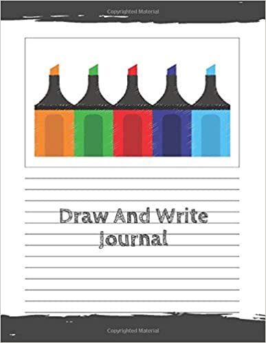 Draw And Write Journal: Writing Drawing Journal For Kids, Grades 1-3 : Kindergarten Journal