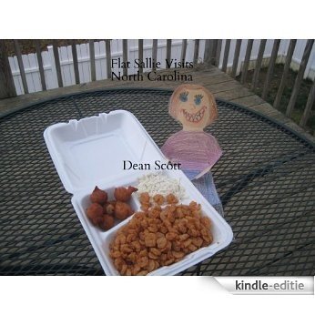 "Flat Sallie" Visits North Carolina:  Tips for "Flat" Adventures with a Novice Traveler (English Edition) [Kindle-editie]