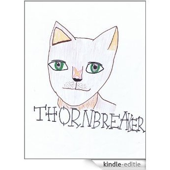 Thornbreaker (Chronicles of Oer'aus Book 1) (English Edition) [Kindle-editie]