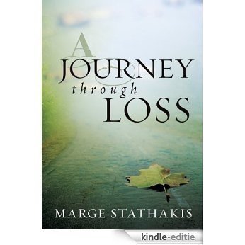 A Journey through Loss (eBook) [Kindle-editie]
