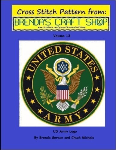 US Army LOGO - Cross Stitch Pattern: From Brenda's Craft Shop - Volume 13