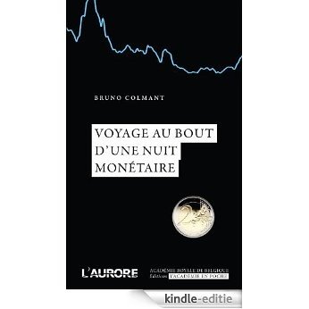 Voyage au bout d'une nuit monétaire (Académie royale de Belgique) [Kindle-editie]