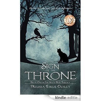 Sign of the Throne: Book One in the Solas Beir Trilogy (English Edition) [Kindle-editie]