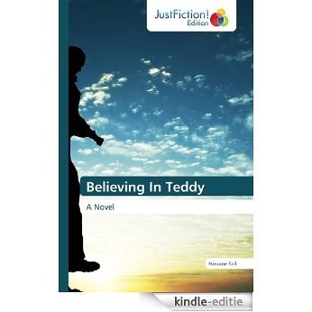 Believing In Teddy (English Edition) [Kindle-editie]