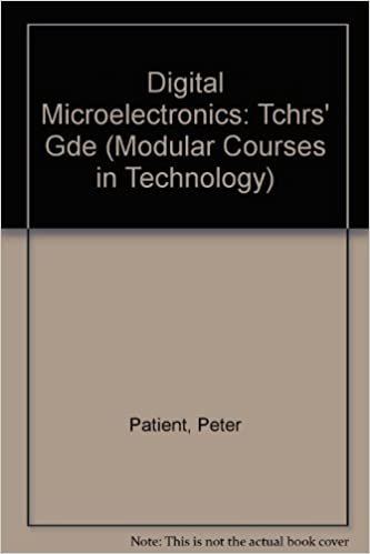 Digital Microelectronics: Tchrs' Gde (Modular Courses in Technology S.)