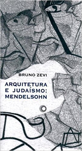 Arquitetura e Judaísmo. Mendelsohn