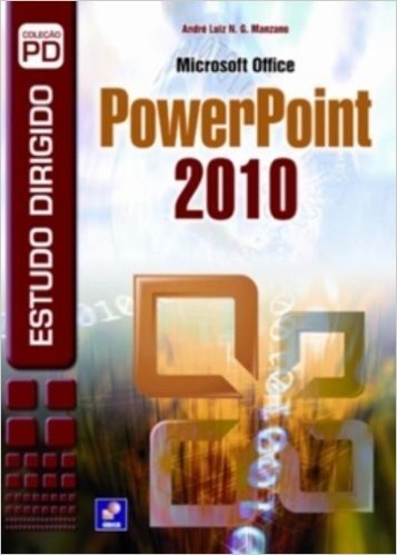 Estudo Dirigido de Microsoft Office PowerPoint 2010