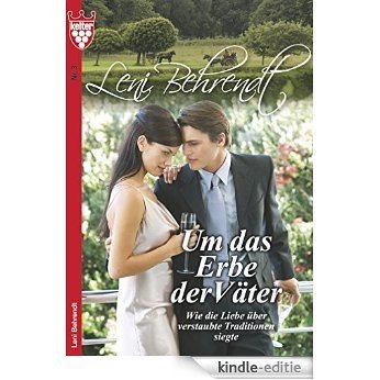 Leni Behrendt 3 - Liebesroman: Um das Erbe der Väter [Kindle-editie] beoordelingen