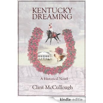 Kentucky Dreaming (English Edition) [Kindle-editie]
