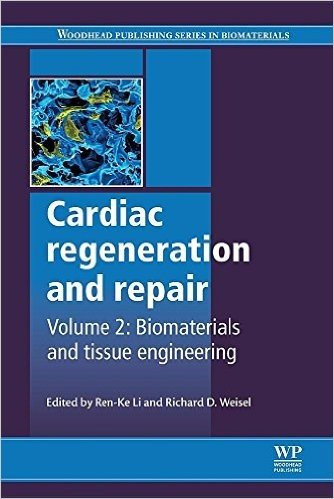 Cardiac Regeneration and Repair: Biomaterials and Tissue Engineering