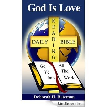 God Is Love (Daily Bible Reading Series Book 8) (English Edition) [Kindle-editie]