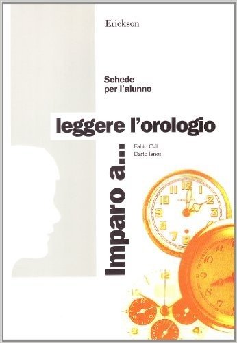 Imparo A Leggere L Orologio Scaricare Pdf