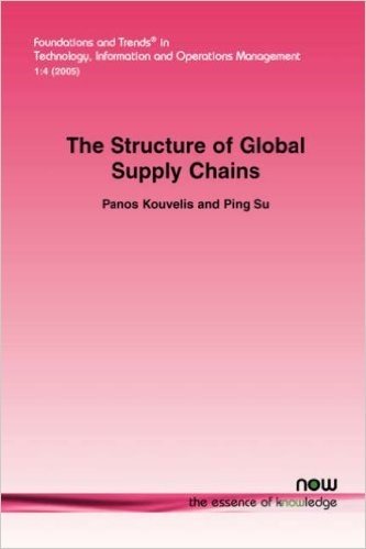 Structure of Global Supply Chains: The Design and Location of Sourcing, Production and Distribution Facility Networks for Global Markets baixar