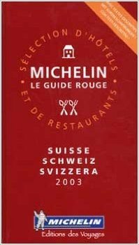 Michelin Red Guide Swiss 2003